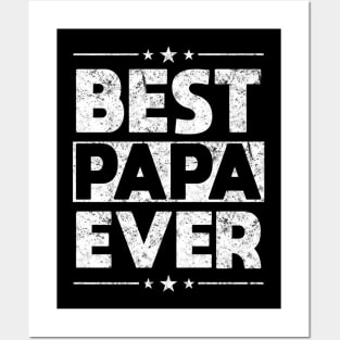 Fathers Day Best Papa Ever Posters and Art